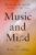 Music and Mind: Harnessing the Arts for Health and Wellness