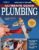 Ultimate Guide: Plumbing, 6th Edition: 2024 National Plumbing Code Standards (Creative Homeowner) Beginner-Friendly Step-by-Step Projects,…